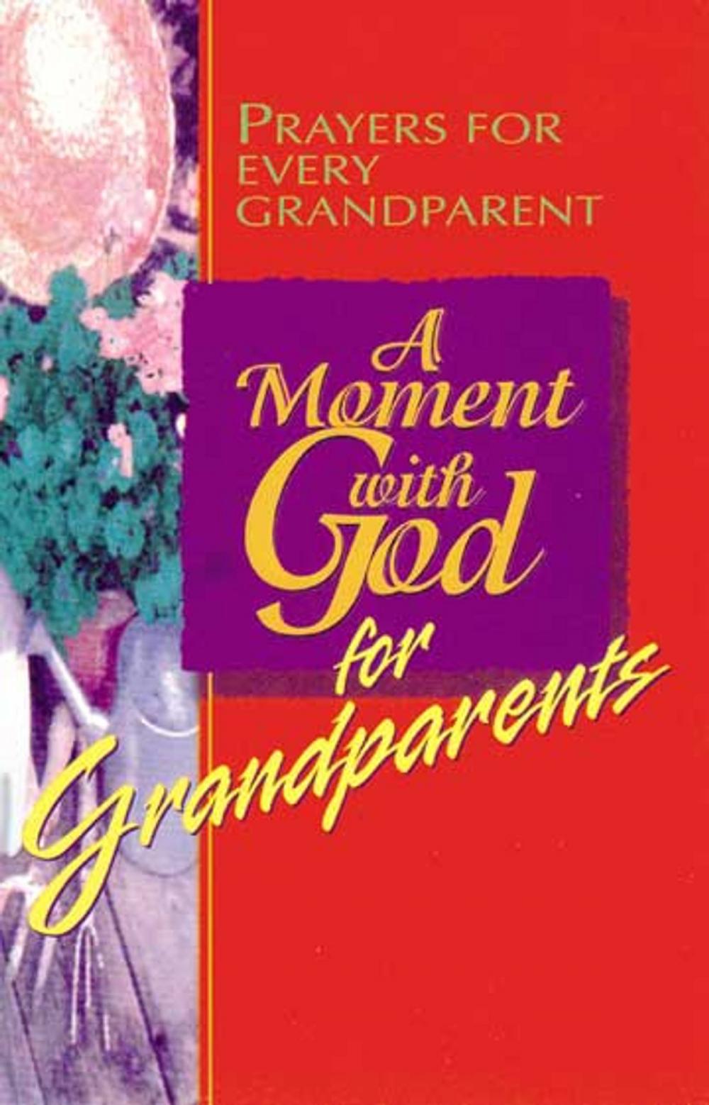 Big bigCover of A Moment with God for Grandparents