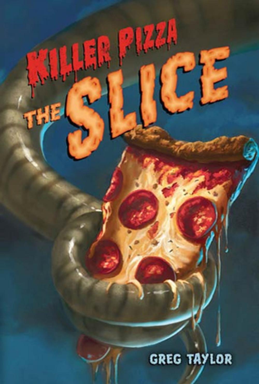 Big bigCover of Killer Pizza: The Slice
