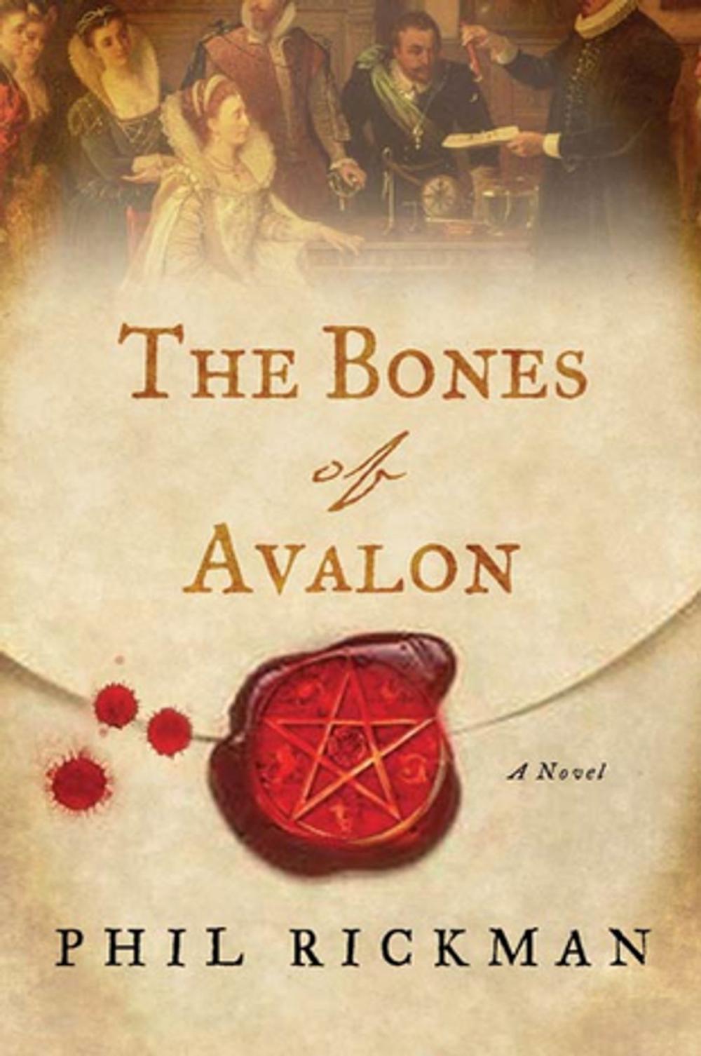 Big bigCover of The Bones of Avalon
