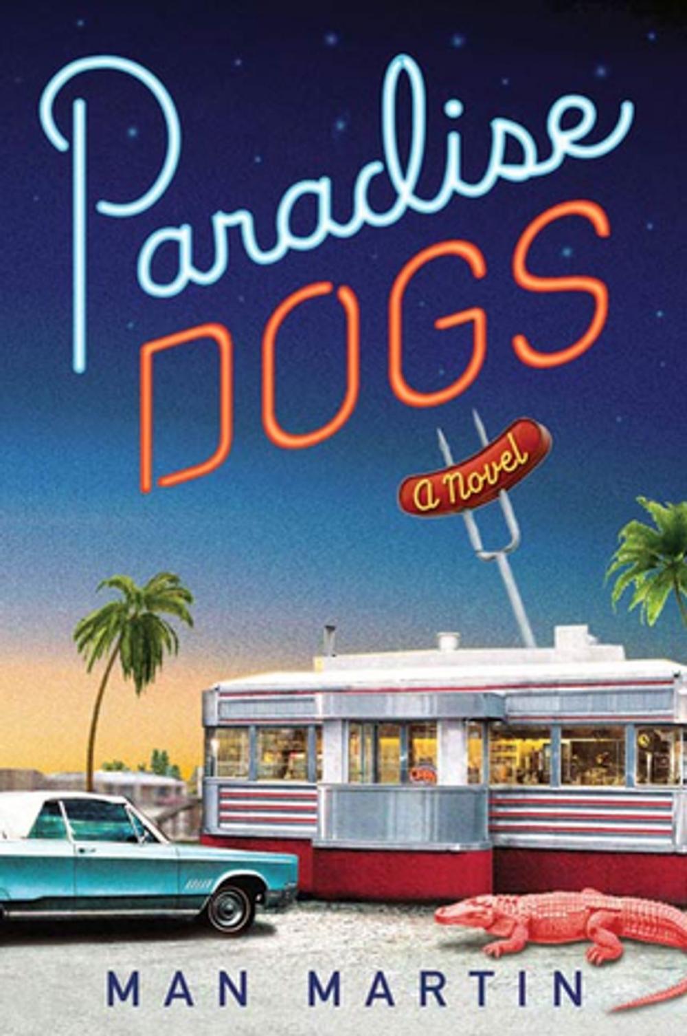 Big bigCover of Paradise Dogs