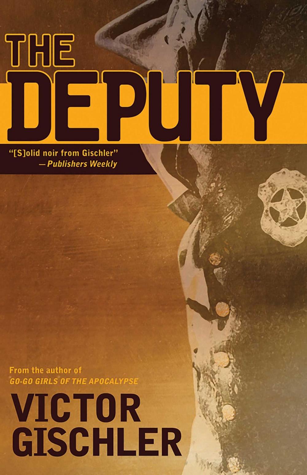 Big bigCover of The Deputy