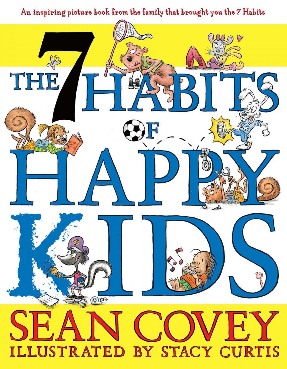 Big bigCover of The 7 Habits of Happy Kids