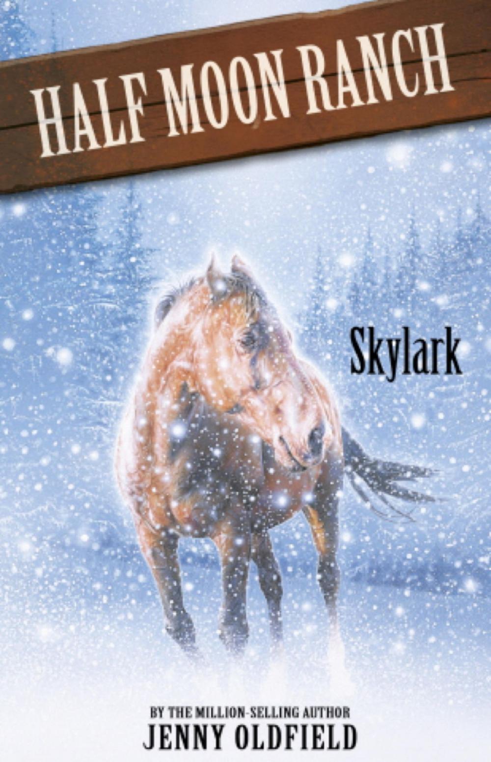 Big bigCover of Horses of Half Moon Ranch: Skylark