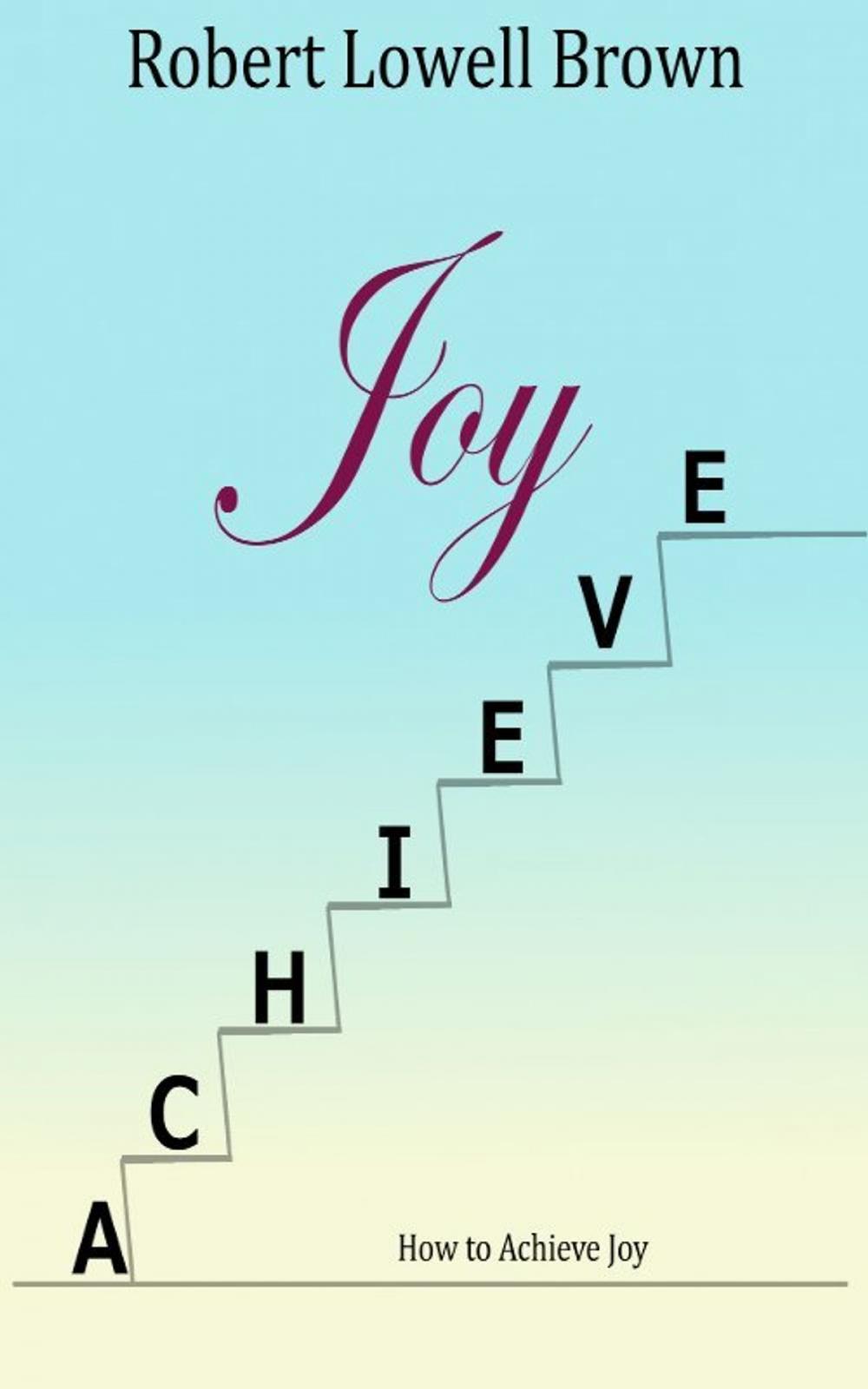 Big bigCover of How to Achieve Joy