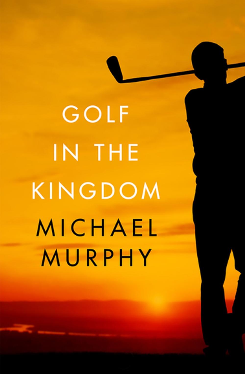 Big bigCover of Golf in the Kingdom