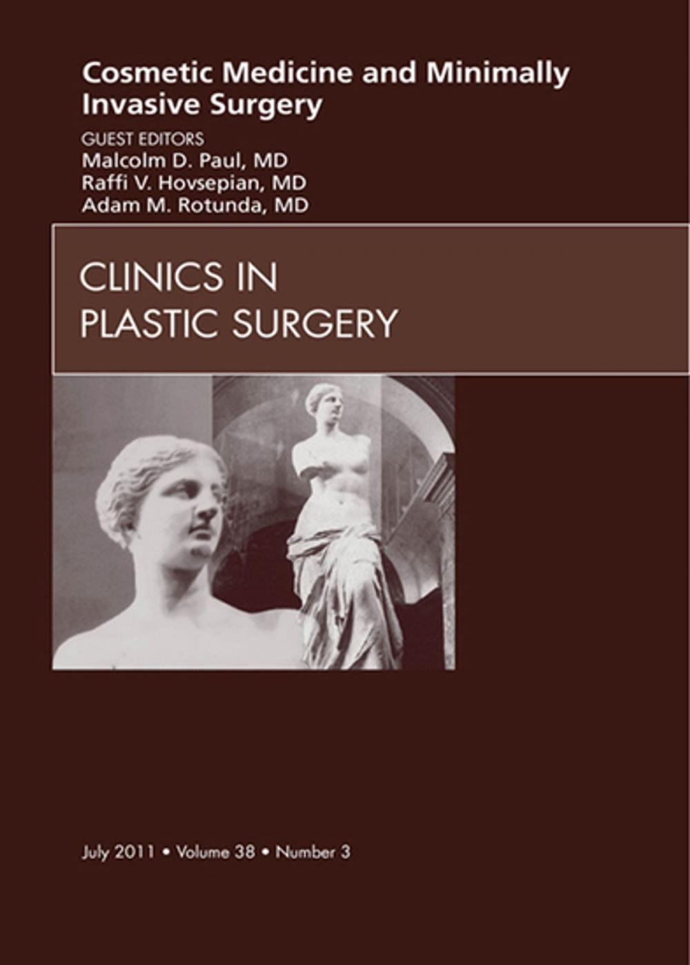 Big bigCover of Cosmetic Medicine and Surgery, An Issue of Clinics in Plastic Surgery - E- Book