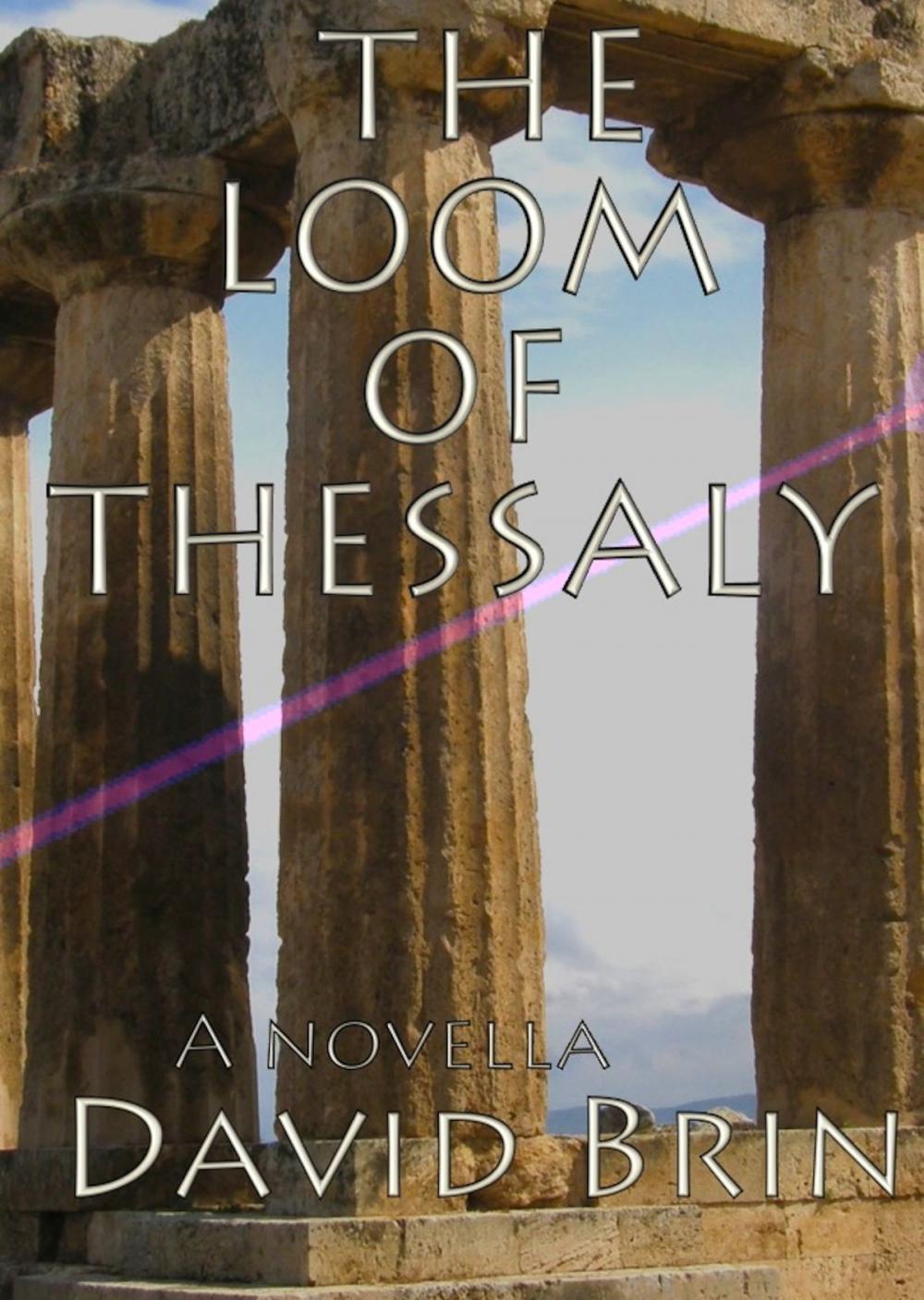Big bigCover of The Loom of Thessaly