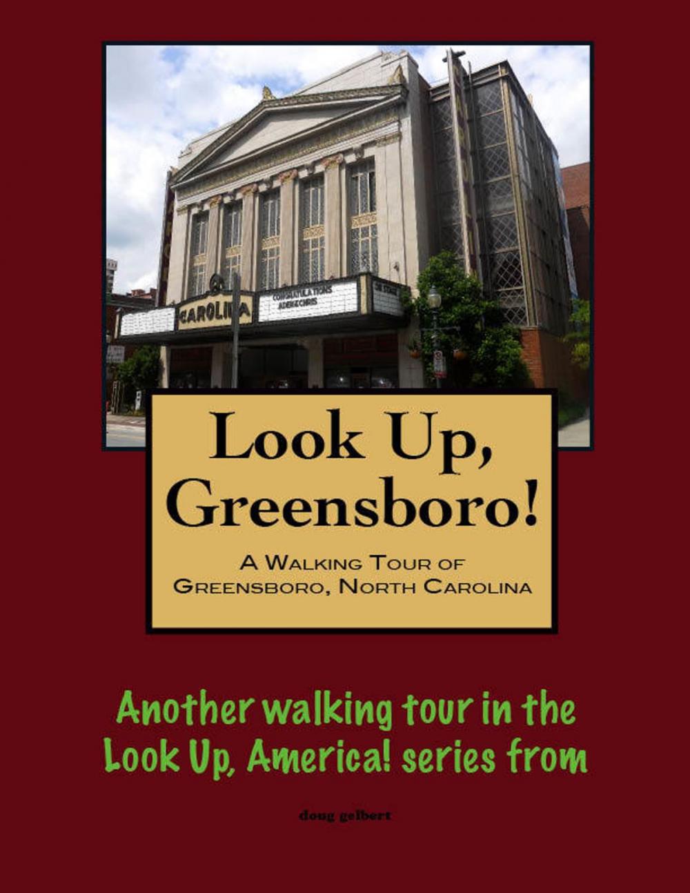Big bigCover of A Walking Tour of Greensboro, North Carolina