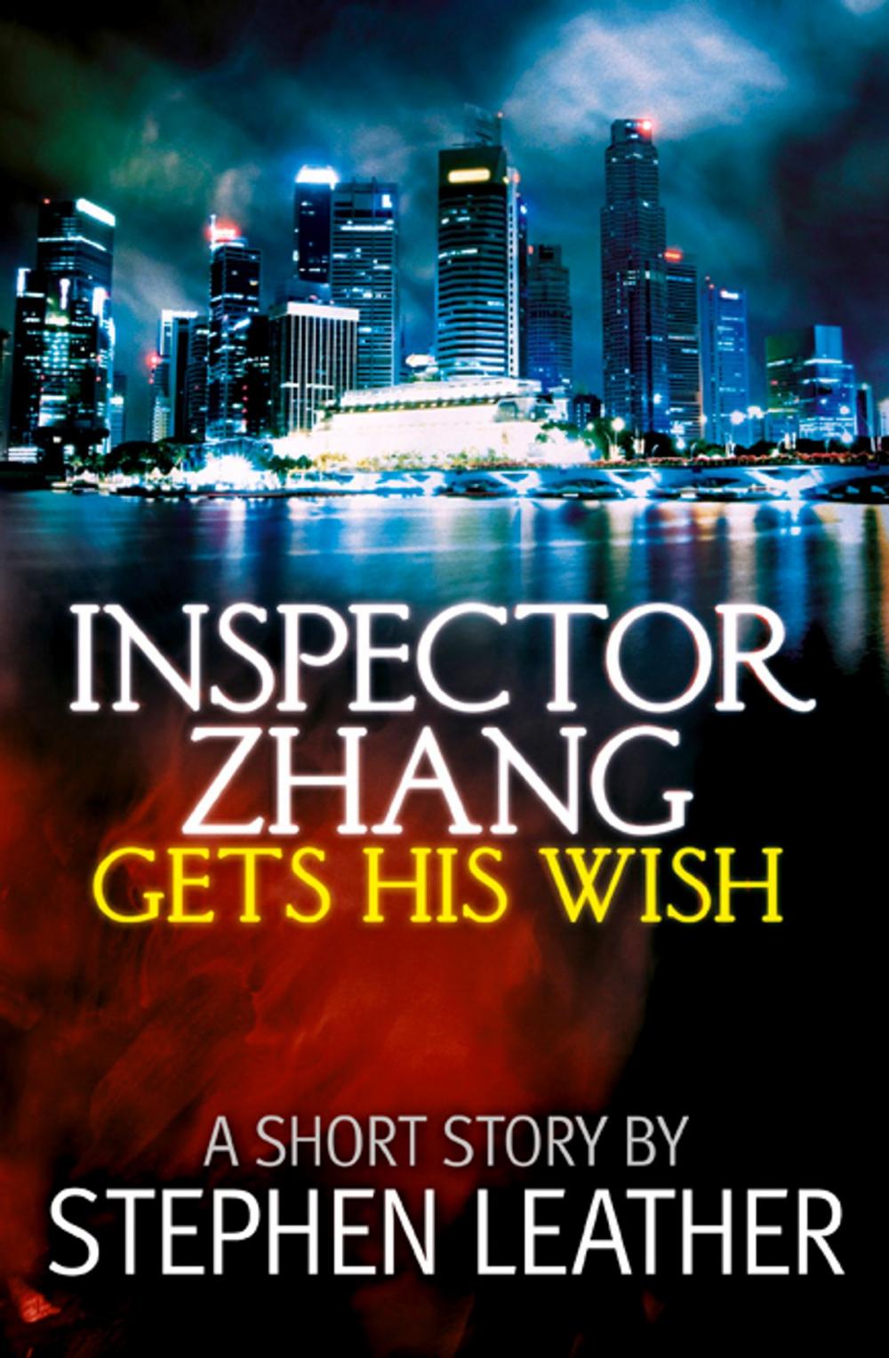Big bigCover of Inspector Zhang Gets His Wish (A Free Short Story)