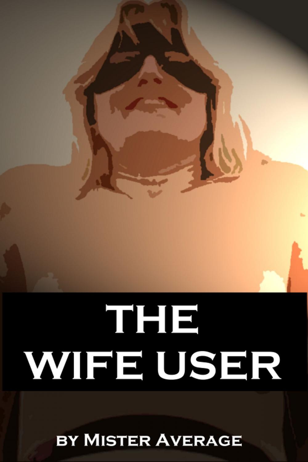 Big bigCover of The Wife User