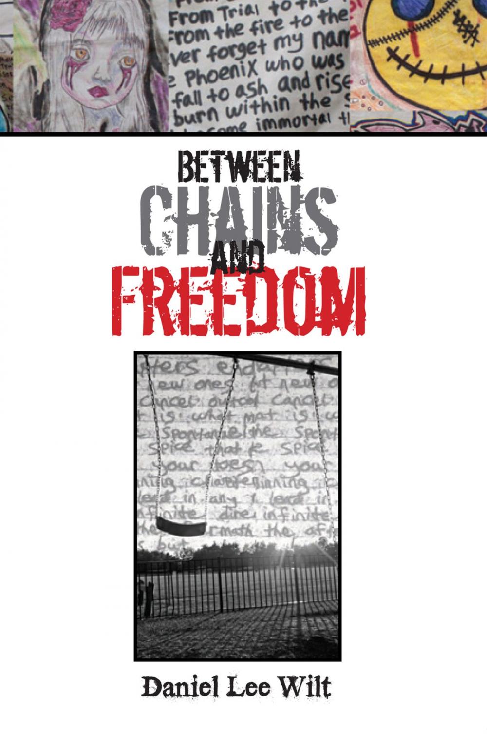 Big bigCover of Between Chains and Freedom