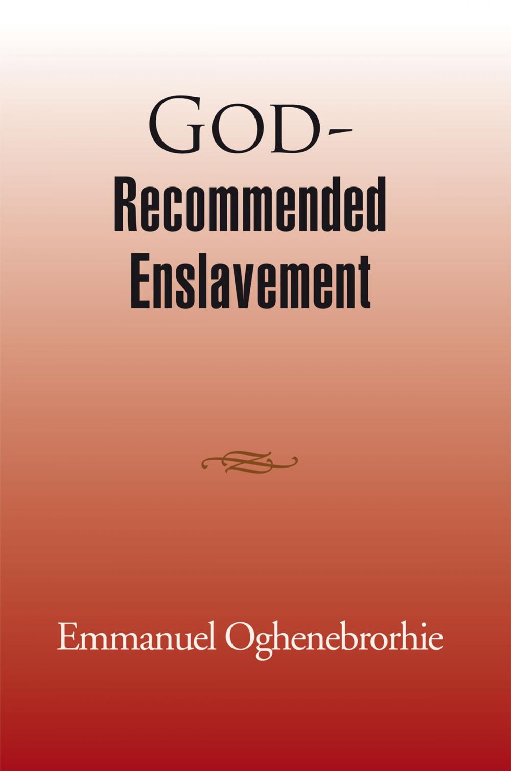 Big bigCover of God-Recommended Enslavement