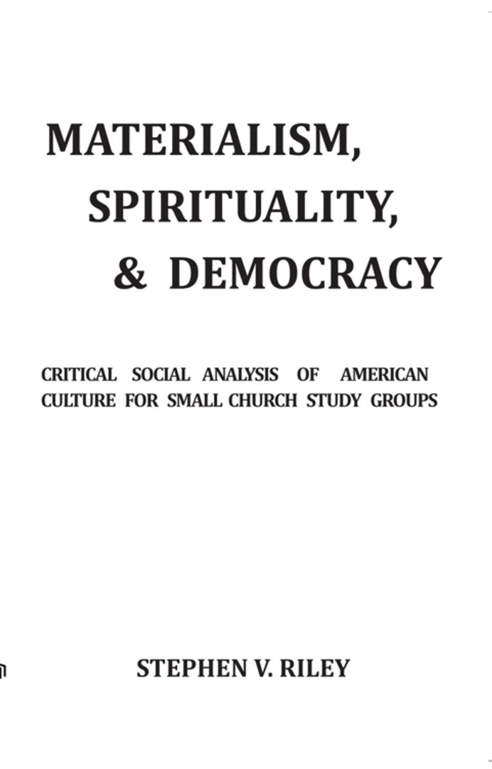 Big bigCover of Materialism, Spirituality, & Democracy