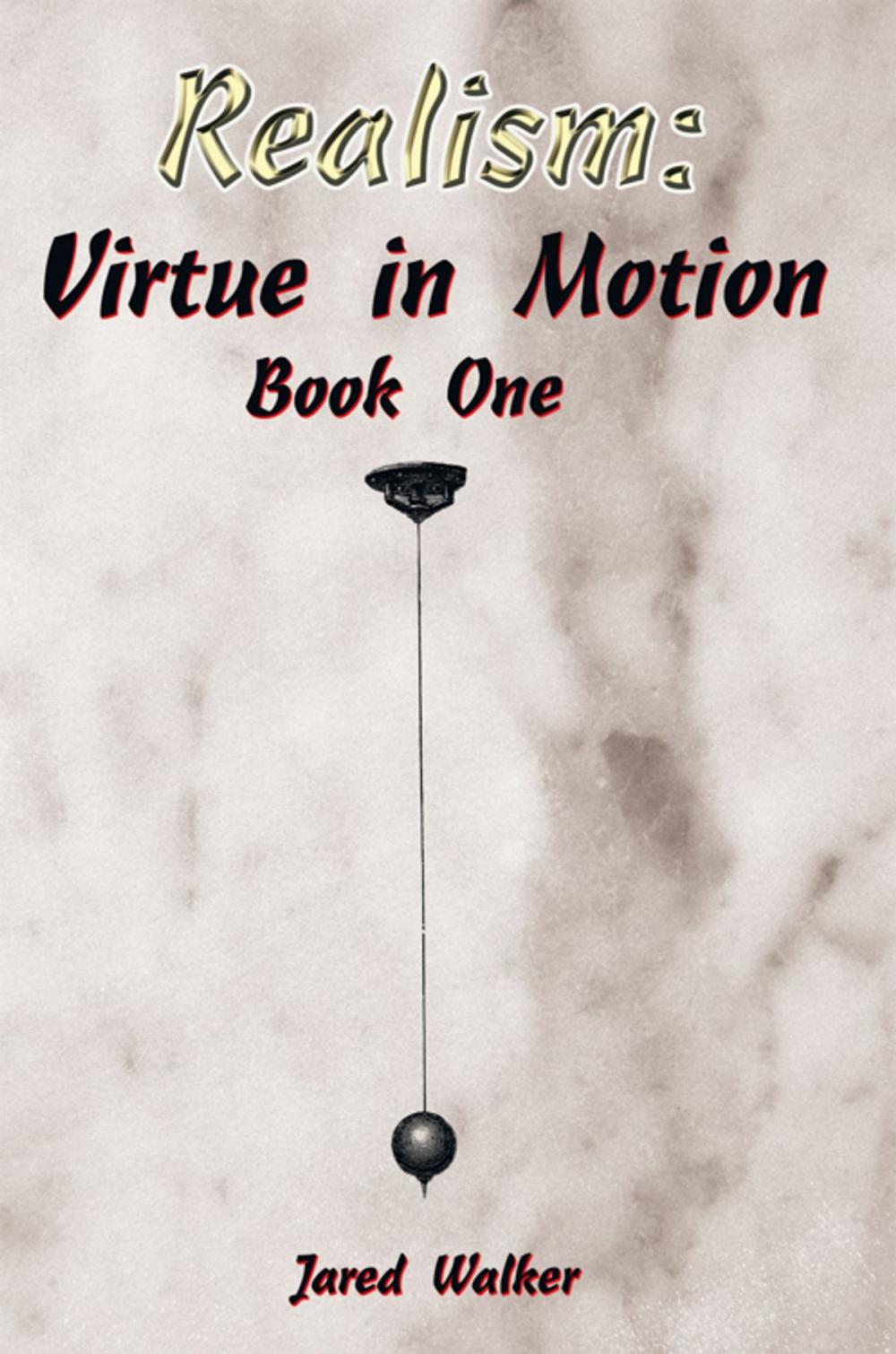Big bigCover of Realism: Virtue in Motion