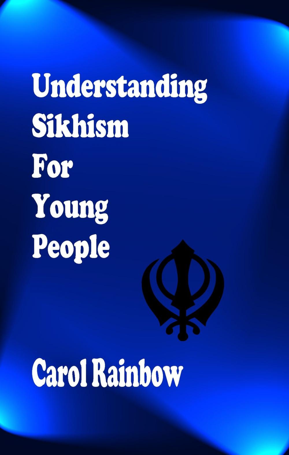 Big bigCover of Understanding Sikhism for Young People