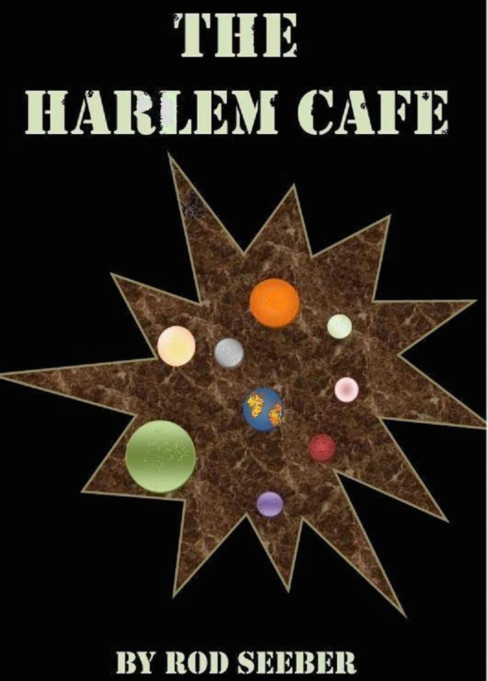 Big bigCover of The Harlem Cafe