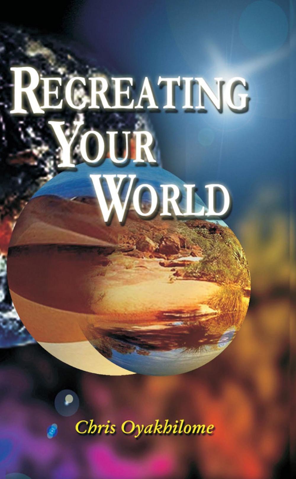 Big bigCover of Recreating Your World