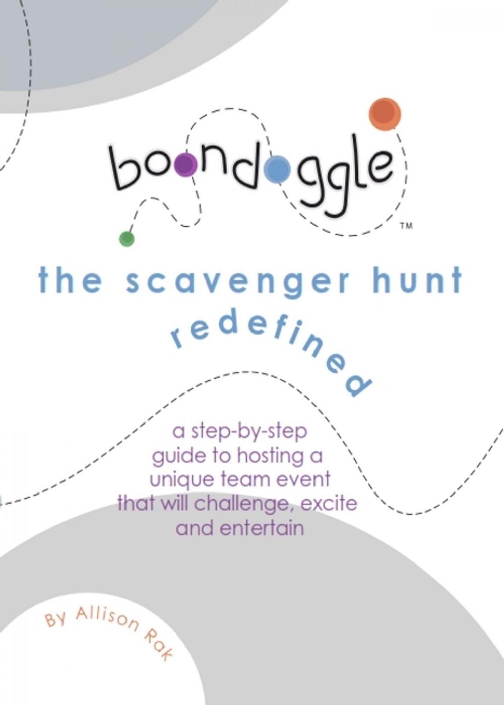 Big bigCover of Boondoggle: The Scavenger Hunt Redefined