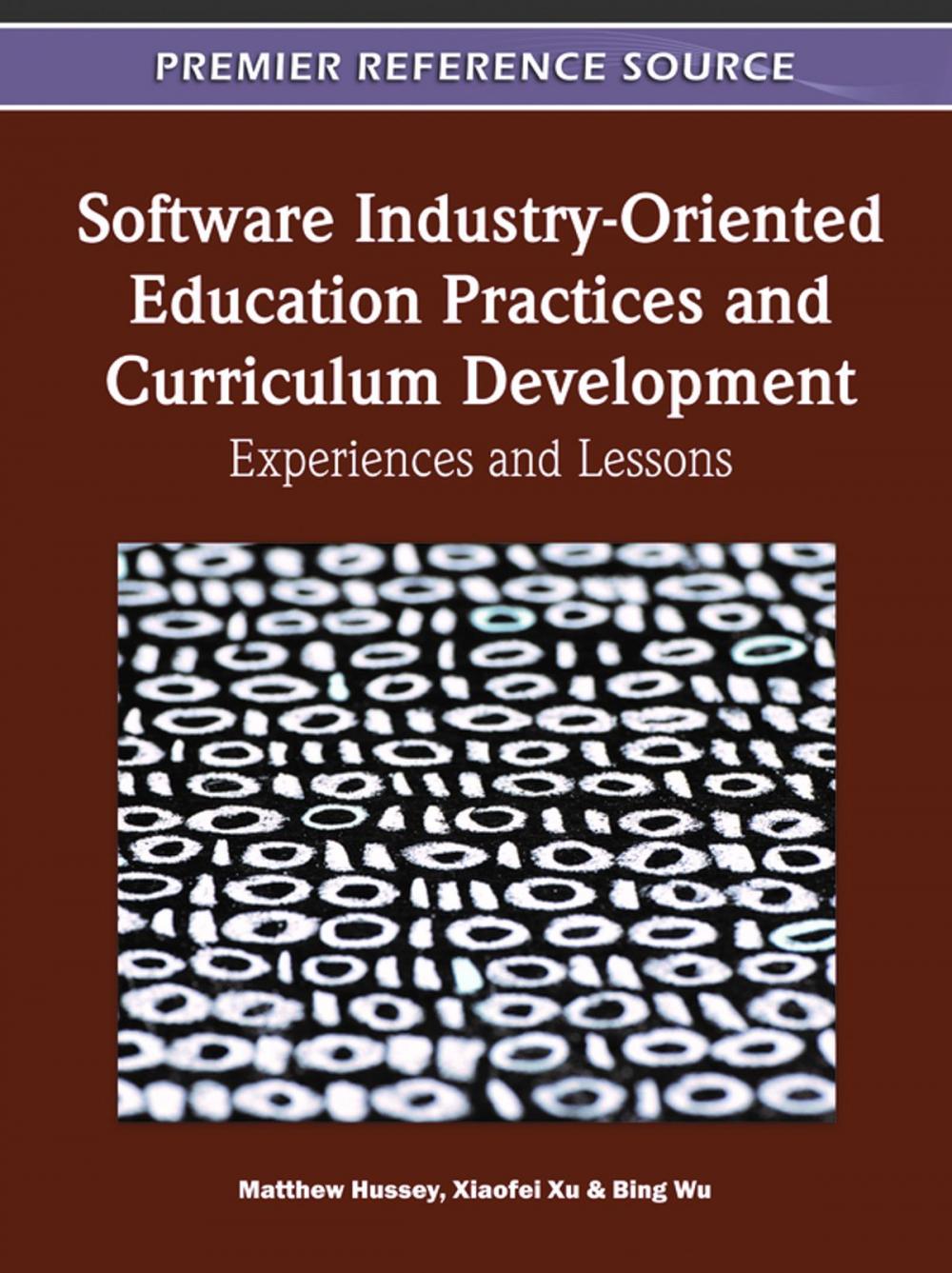 Big bigCover of Software Industry-Oriented Education Practices and Curriculum Development