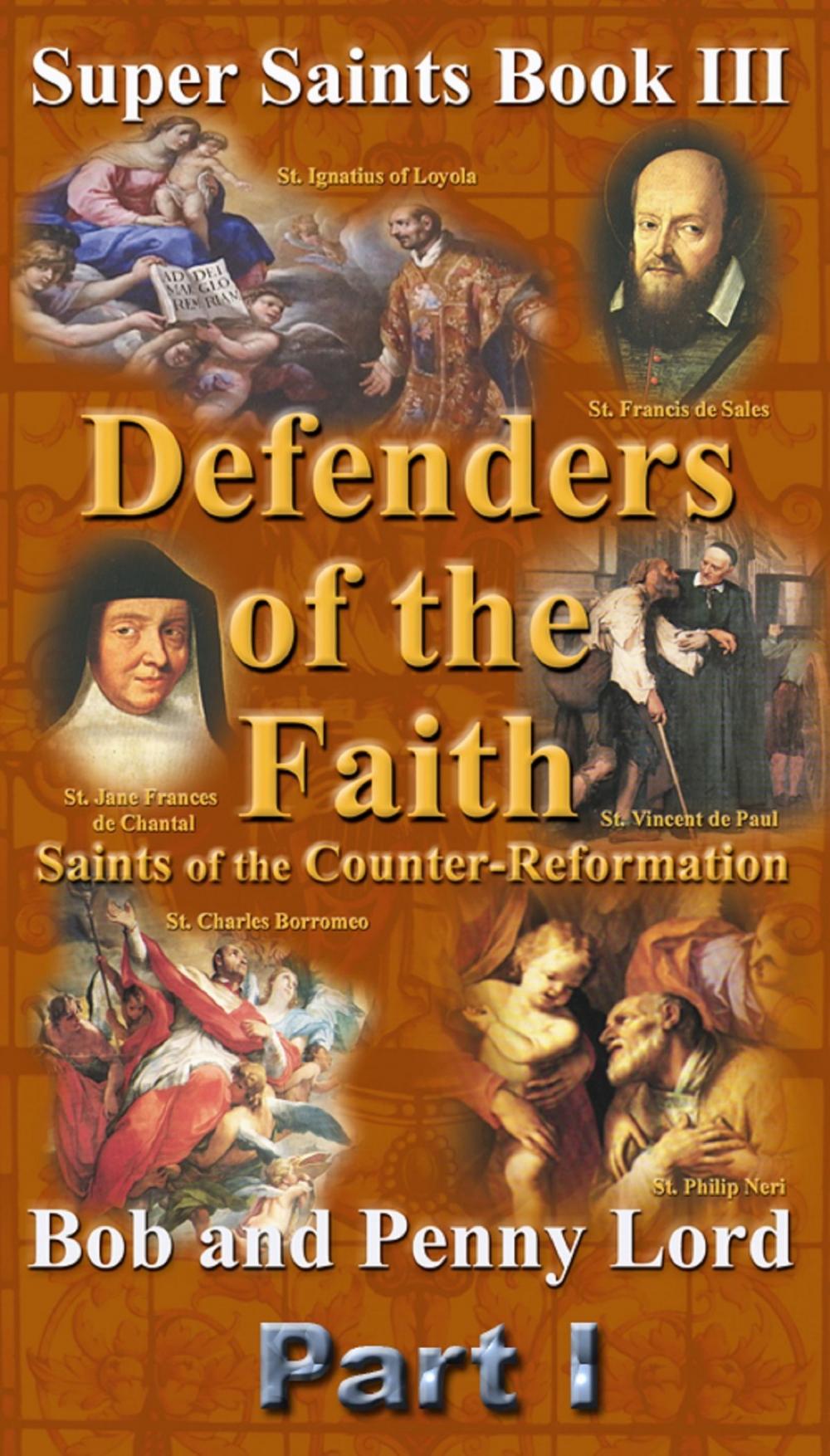 Big bigCover of Defenders of the Faith Part I