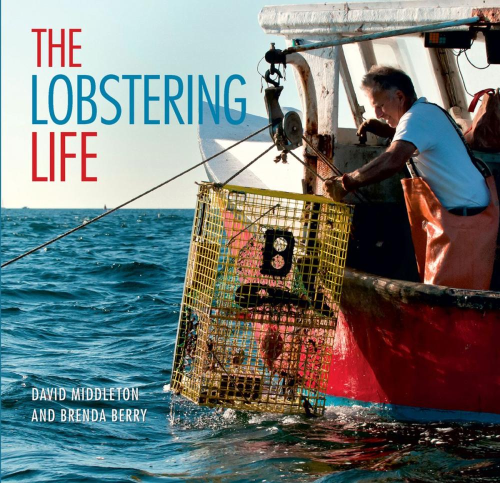 Big bigCover of The Lobstering Life
