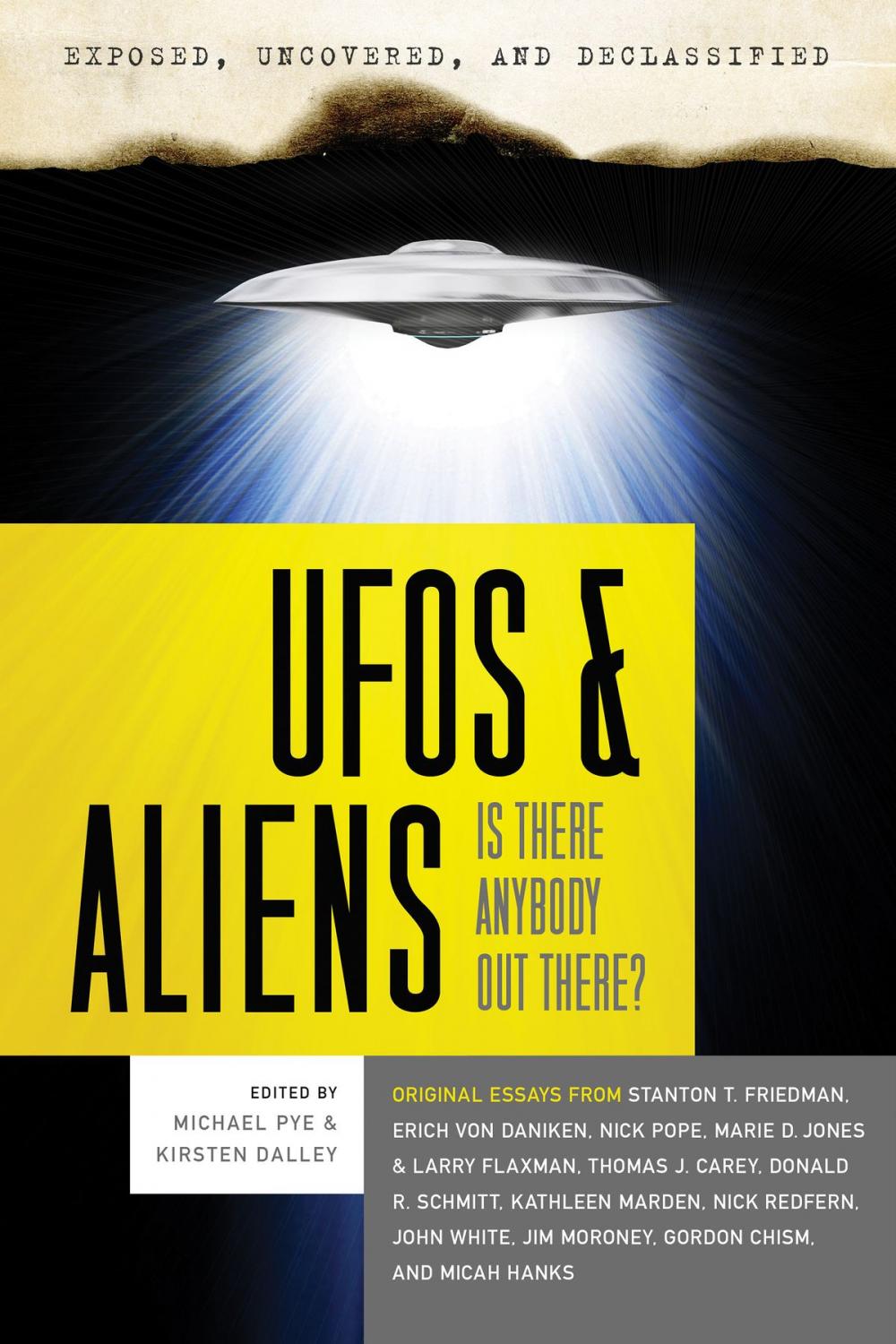 Big bigCover of Exposed, Uncovered & Declassified: UFOs and Aliens