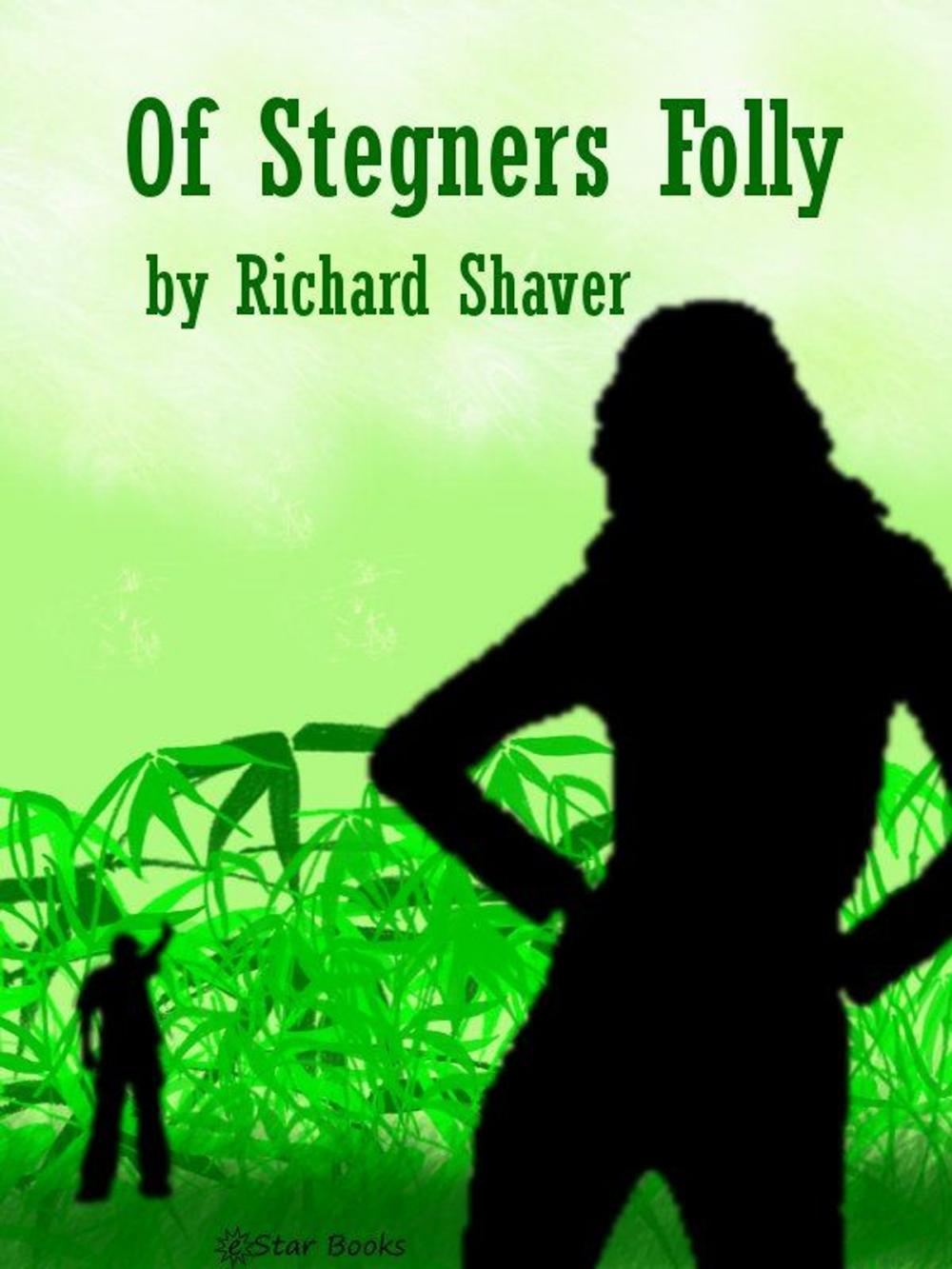 Big bigCover of Of Stegners Folly