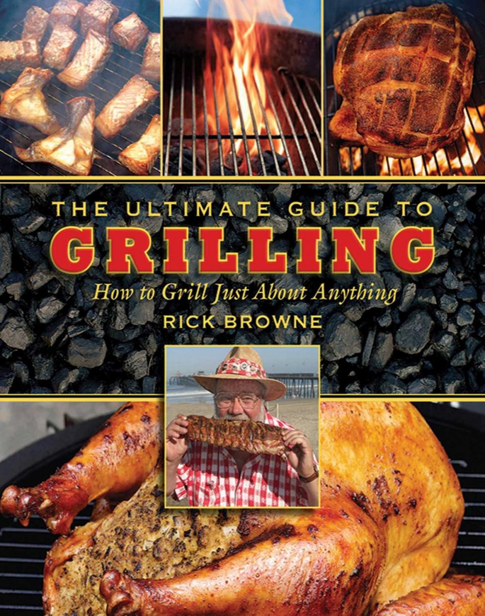 Big bigCover of The Ultimate Guide to Grilling