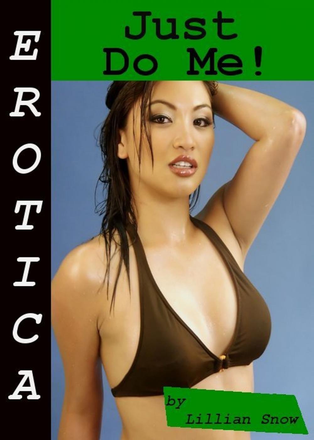 Big bigCover of Erotica: Just Do Me! Story Taster