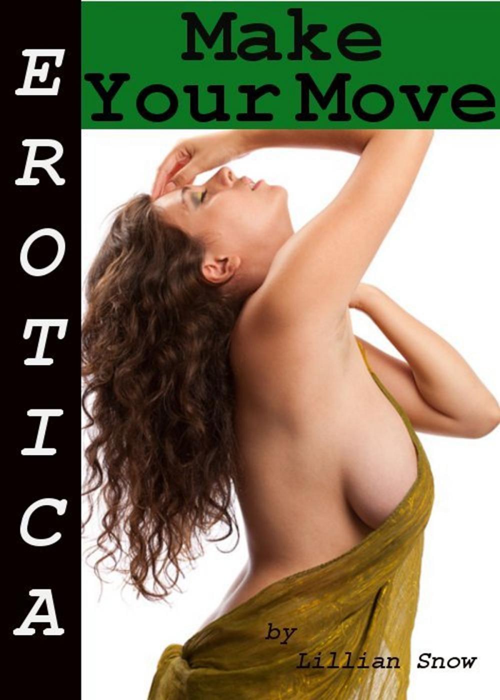Big bigCover of Erotica: Make Your Move, Story Taster