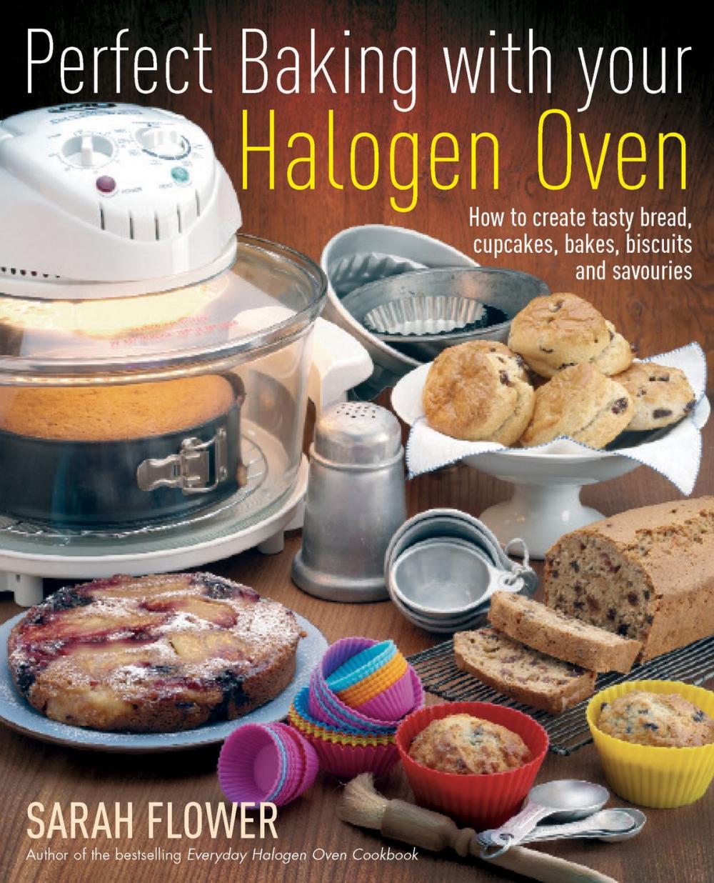 Big bigCover of Perfect Baking With Your Halogen Oven