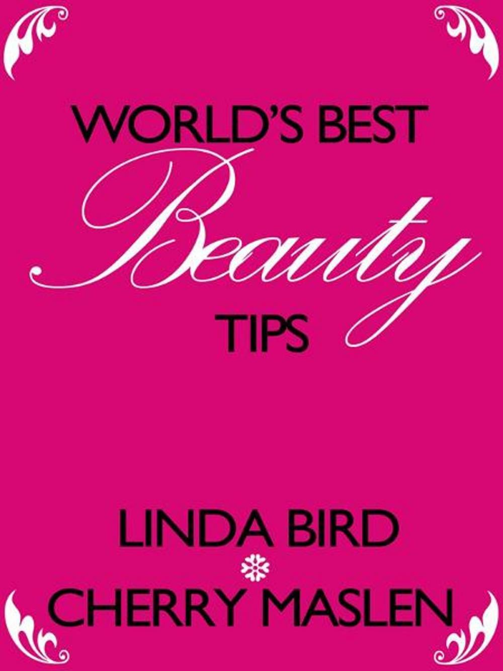 Big bigCover of World's best beauty tips