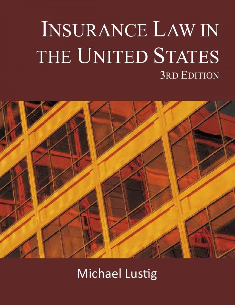 Big bigCover of Insurance Law in the United States