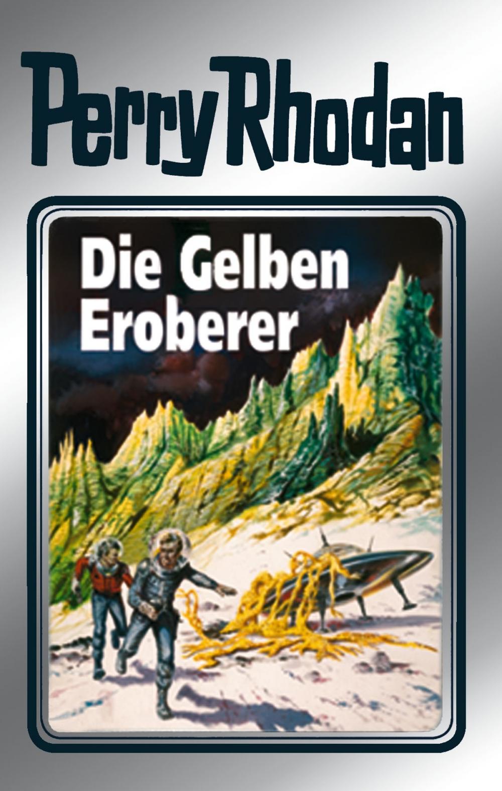Big bigCover of Perry Rhodan 58: Die Gelben Eroberer (Silberband)