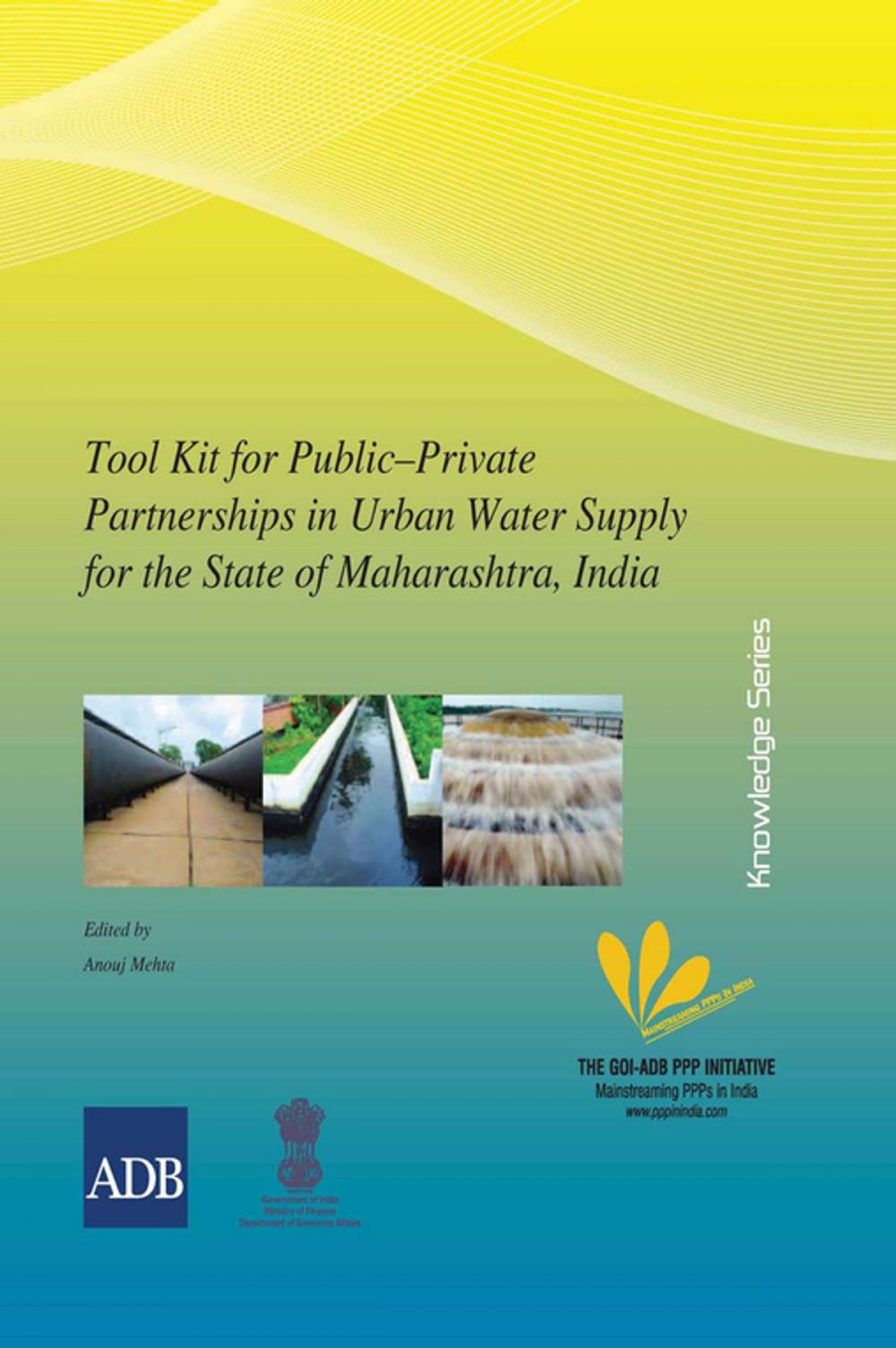 Big bigCover of Toolkit for Public–Private Partnerships in Urban Water Supply for the State of Maharashtra, India