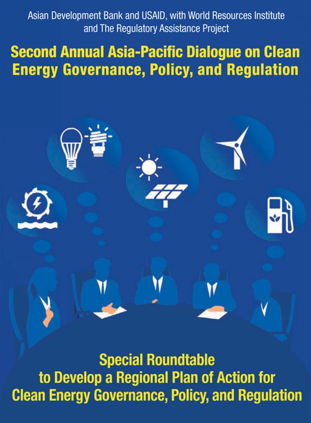 Big bigCover of Second Asia–Pacific Dialogue on Clean Energy Governance, Policy, and Regulation