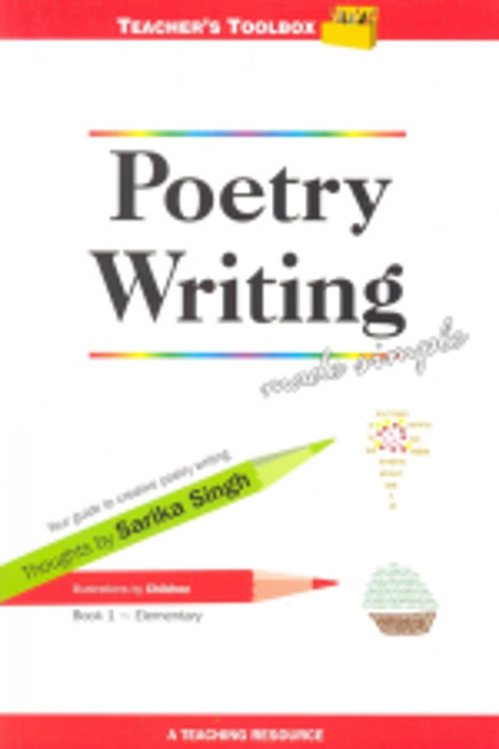 Big bigCover of Poetry Writing Made Simple 1 Teacher's Toolbox Series