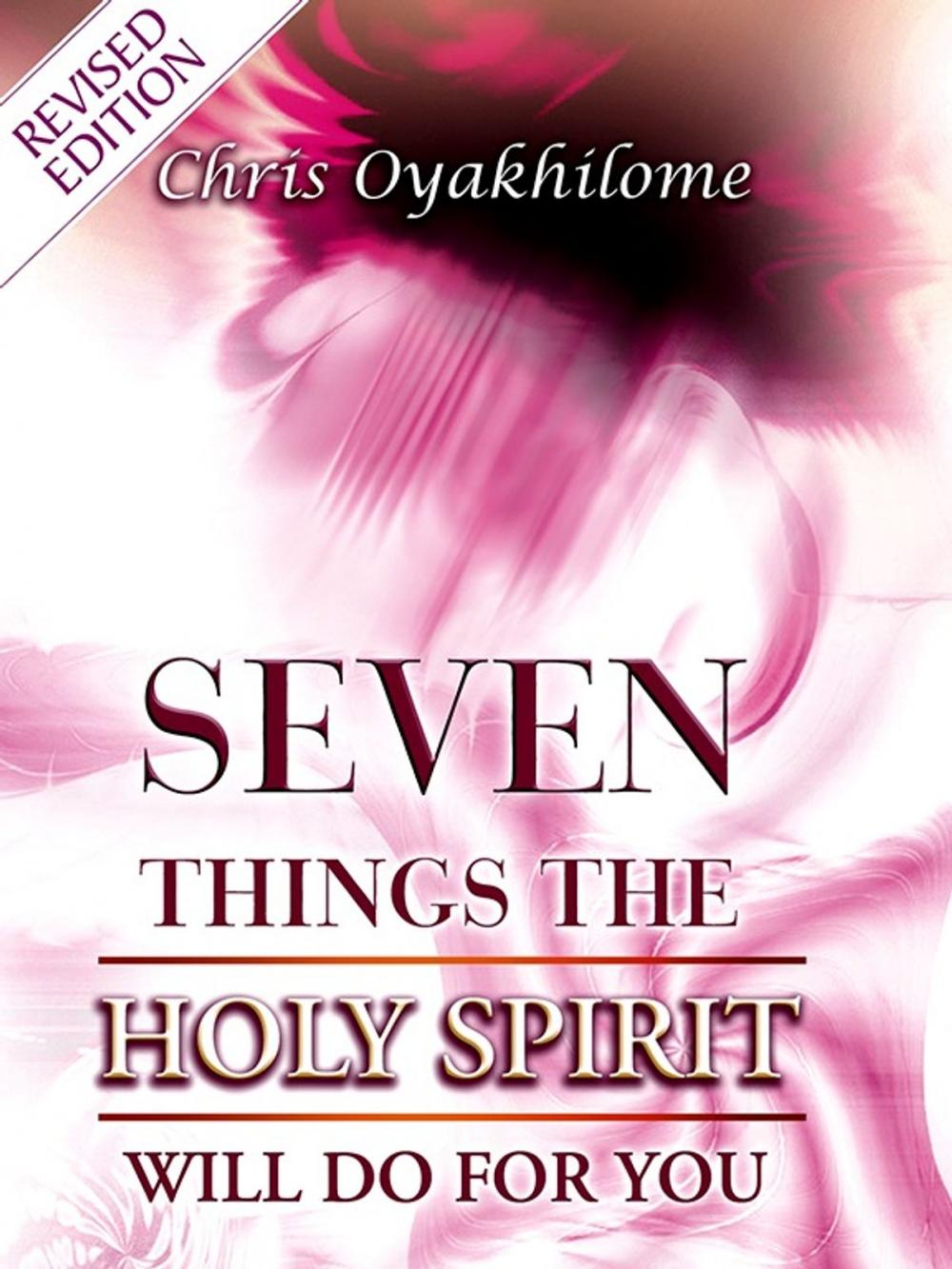 Big bigCover of Seven Things The Holy Spirit will Do For you