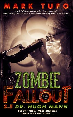 Book cover of Zombie Fallout 3.5: Dr. Hugh Mann