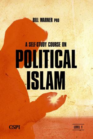 Cover of the book A Self-Study Course on Political Islam, Level 1 by Hasan Lutfi Shushud