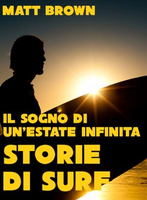 Cover of the book Storie di Surf by Richard J. Samuelson