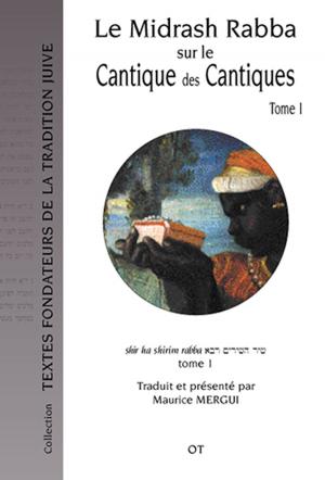 Cover of Le Midrash Rabba sur le Cantique des Cantiques (tome 1)