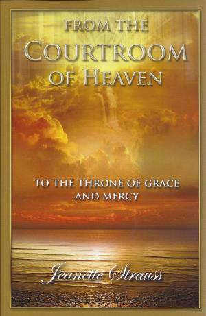 Cover of the book From The Courtroom of Heaven by Daniel Kolenda
