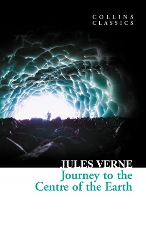 Cover of the book Journey to the Centre of the Earth (Collins Classics) by Beth Thomas