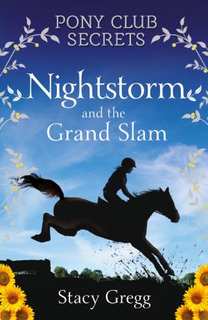 bigCover of the book Nightstorm and the Grand Slam (Pony Club Secrets, Book 12) by 