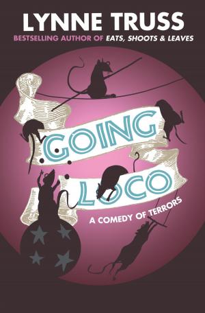 Cover of the book Going Loco by Lynne Wilding