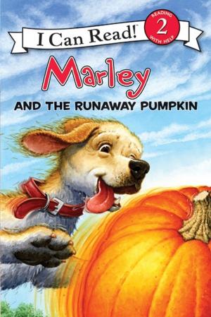 Cover of the book Marley: Marley and the Runaway Pumpkin by Meg Cabot