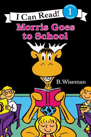 Cover of Morris Goes to School