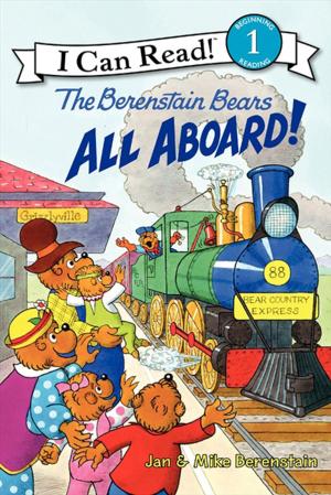 Book cover of The Berenstain Bears: All Aboard!
