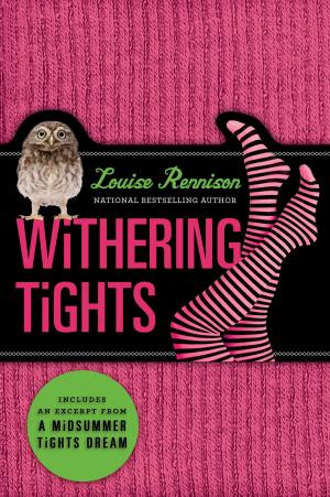 Cover of the book Withering Tights by Aprilynne Pike, Veronica Roth, Bethany Griffin, Dan Wells, Elizabeth Norris, S. J. Kincaid
